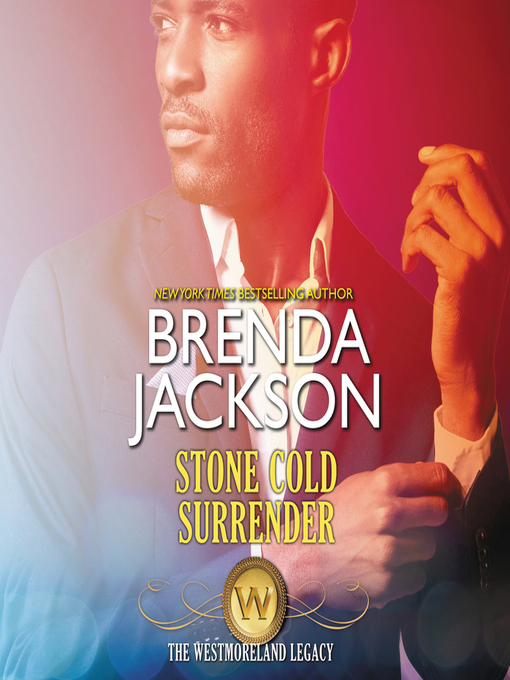 Title details for Stone Cold Surrender by Brenda Jackson - Available